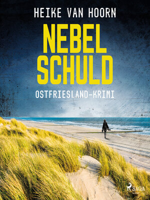 cover image of Nebelschuld. Ostfriesland-Krimi (Ein Fall für Kommissar Möllenkamp 3)